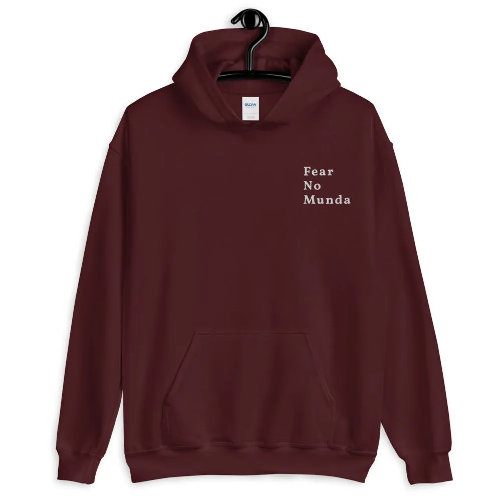 Fear No Munda - Unisex Hoodie