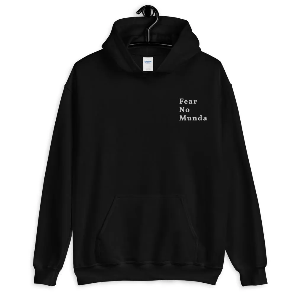 Fear No Munda - Unisex Hoodie