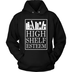 High Shelf Esteem Hoodie