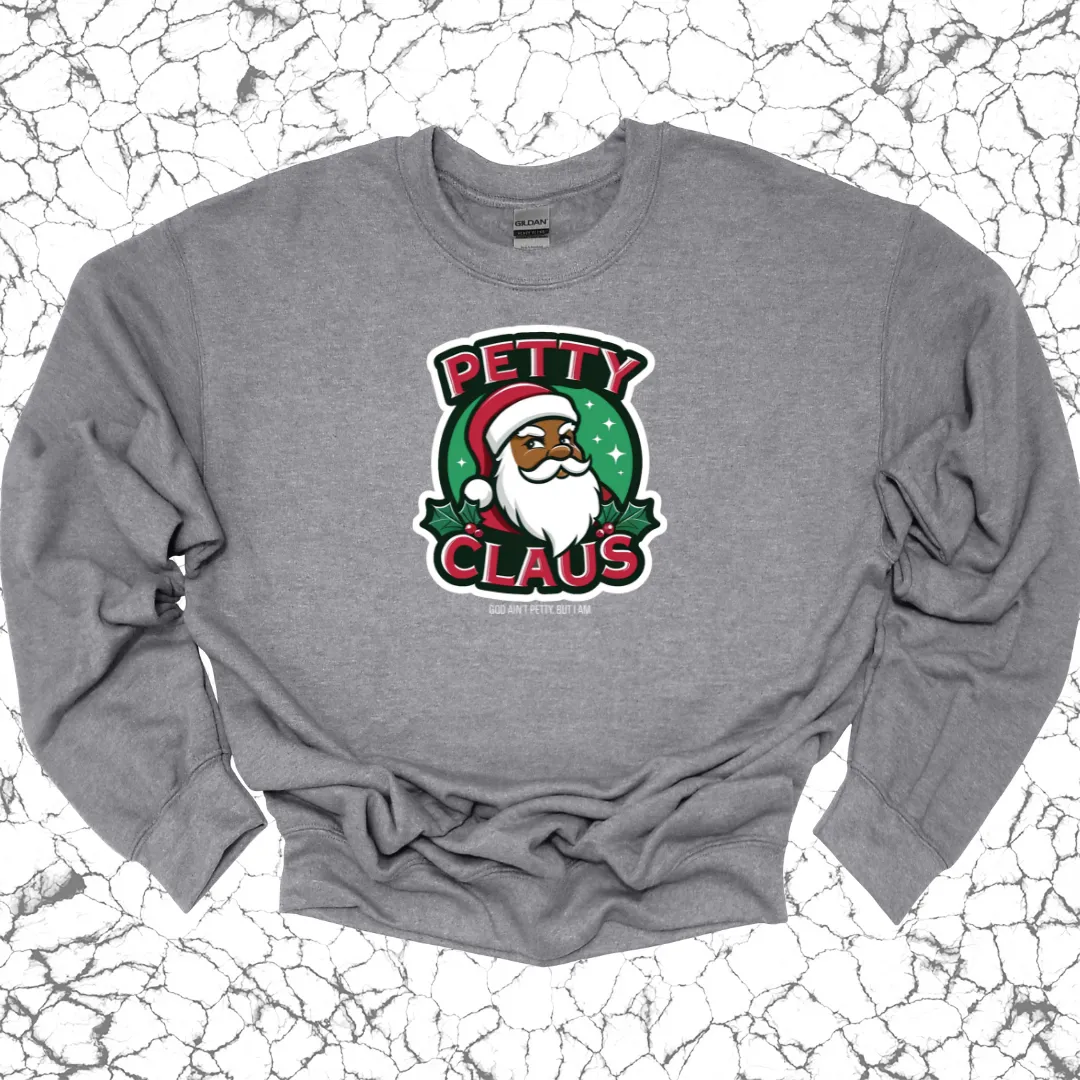 Petty Claus Image Unisex Sweatshirt