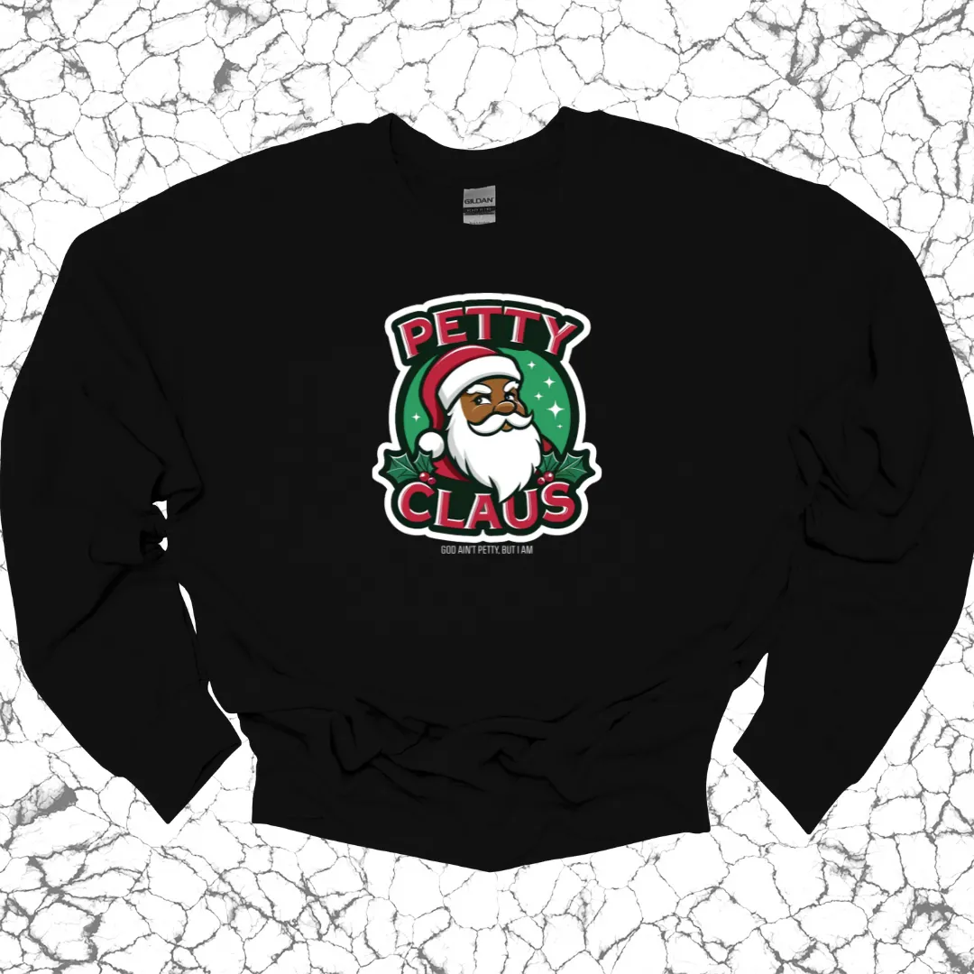 Petty Claus Image Unisex Sweatshirt