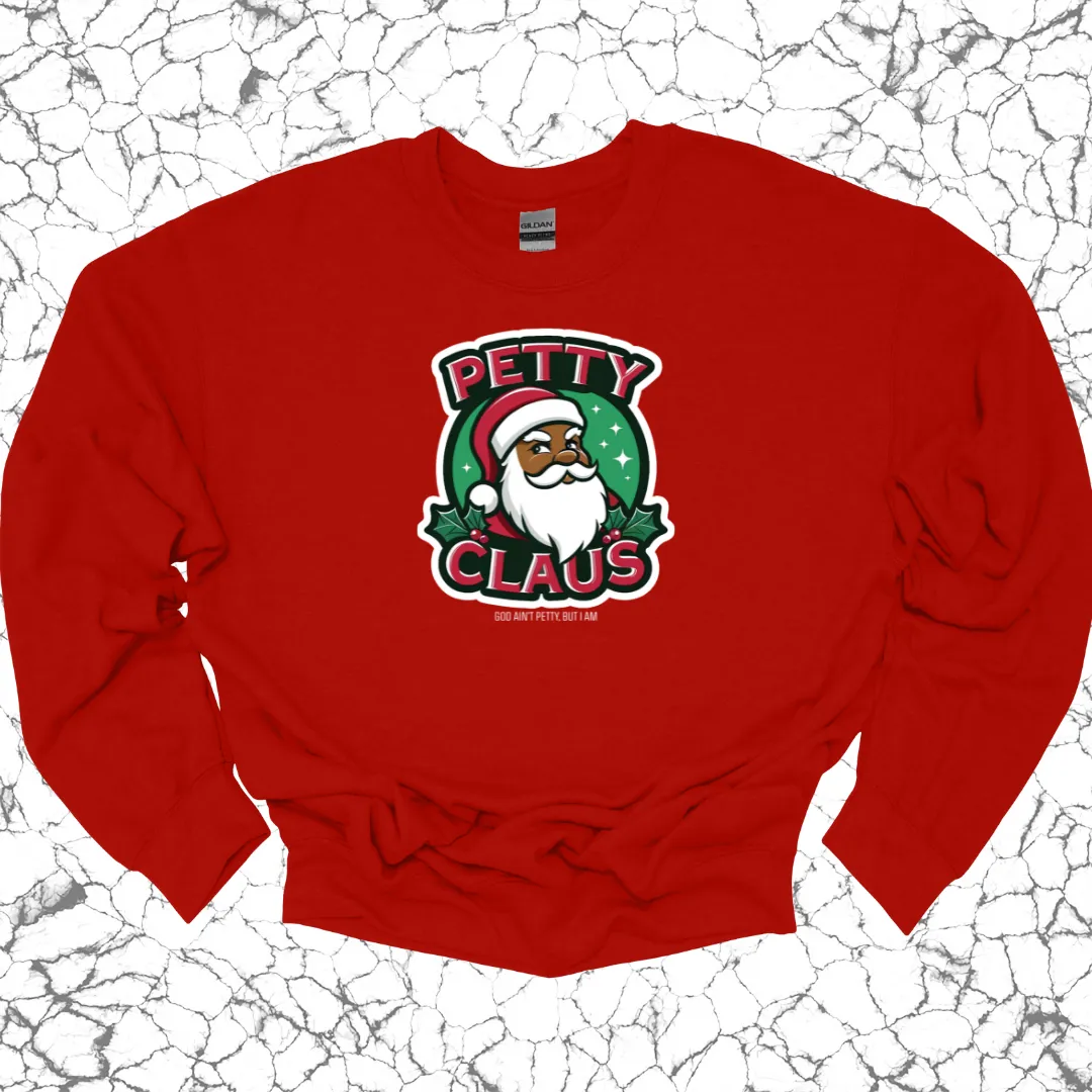 Petty Claus Image Unisex Sweatshirt